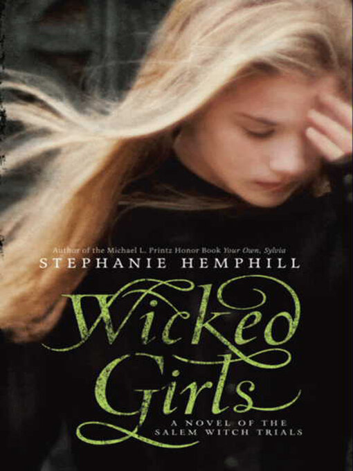 Title details for Wicked Girls by Stephanie Hemphill - Available